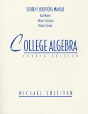 Cover of: Student Solutions Manual to Accompany Michael Sullivan's College Algebra
