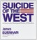 Cover of: Suicide of the West