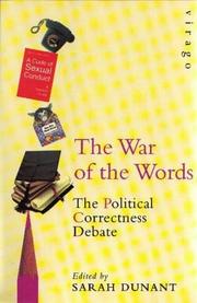 Cover of: The War of the Words: The Political Correctness Debate.