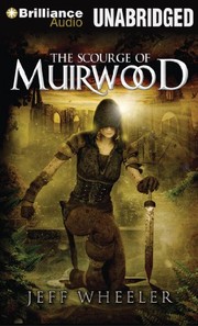 Cover of: The Scourge of Muirwood by Jeff Wheeler