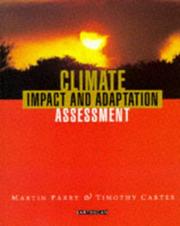 Cover of: Climate Impact and Adaption Assessment: A Guide to the IPCC Approach