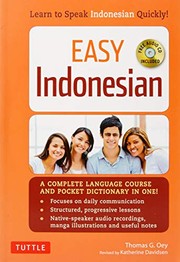 Cover of: Easy Indonesian: Learn to Speak Indonesian Quickly