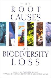 The root causes of biodiversity loss by Alexander Wood