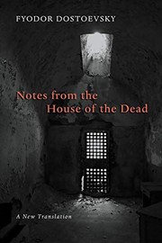 Cover of: Notes from the House of the Dead by Фёдор Михайлович Достоевский