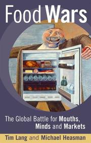 Cover of: Food Wars by Tim Lang, Michael Heasman