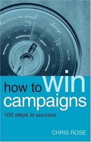 Cover of: How to Win Campaigns | Chris Rose