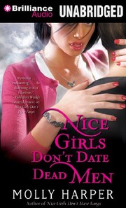 Cover of: Nice Girls Don't Date Dead Men by Molly Harper