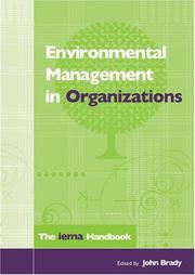 Cover of: Environmental Management in Organizations by John Brady