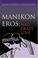 Cover of: Manikon Eros