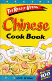 Cover of: Really Useful Chinese Cook Book (Really Useful Series) by Amy Wong