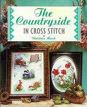 Cover of: Countryside in Cross Stitch (Cross Stitch Ser) by Christina Marsh