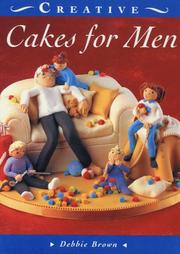 Cover of: Cakes for Men (The Creative Cakes Series)