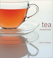 Cover of: Tea: The Perfect Brew