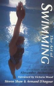 Cover of: The Art of Swimming: In a New Direction With the Alexander Technique