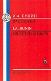 Cover of: I.A. Bunin: Selected Stories (Russian Texts) (Russian Texts)