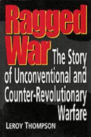 Cover of: Ragged War: The Story of Unconventional and Counter-Revolutionary Warfare
