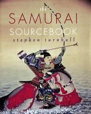 Cover of: The samurai sourcebook by Stephen Turnbull