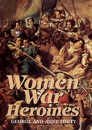 Cover of: Women War Heroines by George Forty