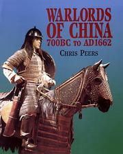 Cover of: Warlords of China 700 B.C. to A.D. 1662