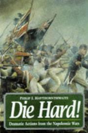 Cover of: Die Hard by Haythornthwaite, Philip J., Haythornthwaite, Philip J.