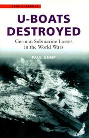 Cover of: U-boats destroyed by Paul Kemp