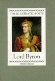 Cover of: Lord Byron (Illustrated Poets) by Lord Byron