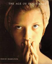 Cover of: The Age of Innocence by David Hamilton