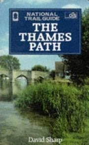 Cover of: The Thames Path (National Trail Guides) | David Sharp