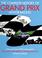 Cover of: The Complete History of Grand Prix Motor Racing