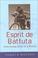 Cover of: Esprit de Battuta