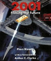 Cover of: 2001: Filming the Future