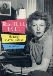 Cover of: Beautiful Exile: The Life of Martha Gellhorn