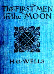 Cover of: The first men in the moon