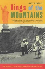 Cover of: Kings of the Mountains by Matt Rendell
