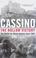 Cover of: Cassino: The Hollow Victory