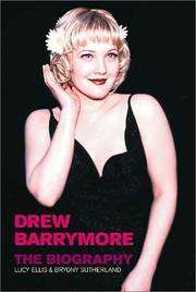 Cover of: Drew Barrymore by Bryony Sutherland, Lucy Ellis