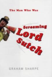 Cover of: The Man Who Was Screaming Lord Sutch