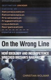 Cover of: On the Wrong Line by Christian Wolmar