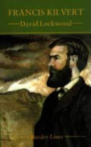 Cover of: Kilvert, the Victorian by David Lockwood