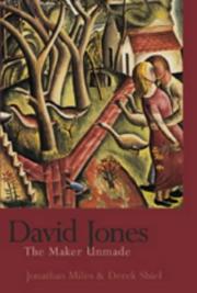 David Jones by Jonathan Miles, Derek Shiel