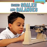 Using Scales and Balances by Lorijo Metz