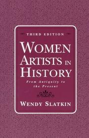 Cover of: Women artists in history by Wendy Slatkin, Wendy Slatkin