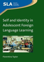 Cover of: Self and Identity in Adolescent Foreign Language Learning by Florentina Taylor