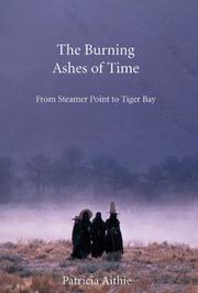 Cover of: The Burning Ashes of Time | Patricia Aithie