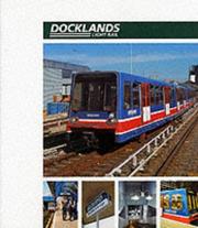 Cover of: Docklands Light Rail Official Handbook by Alan Pearce, Brian Hardy, Colin Stannard