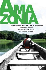 Cover of: Environment & the Law in Amazonia: A Plurilateral Encounter