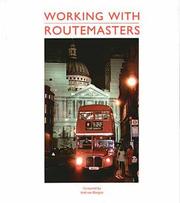 Cover of: Working with Routemasters