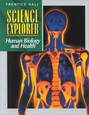 Cover of: Science Explorer Human Biology  and Health by Prentice-Hall, inc.