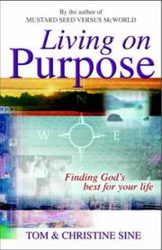 Cover of: Living on Purpose
