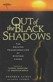 Out of the Black Shadows by Anne Coomes, Stephen Lungu